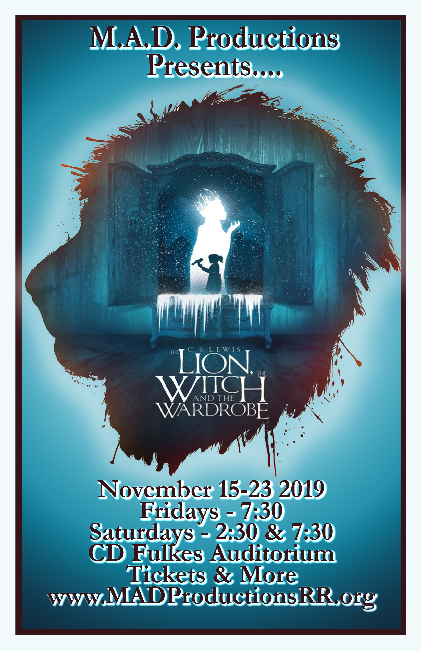 Mad Productions Presents The Lion The Witch And The Wardrobe